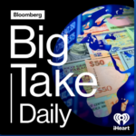 Podcast cover for Bloomberg Big Take Daily featuring global currency notes, a partial map, financial data, and the iHeartRadio logo on a black and blue background, with coverage of silicosis linked to artificial stone.